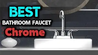 ✅Top 5 Best Bathroom Faucet Chrome 2023