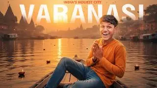 I Went to Most Religious Places of Banaras || India&rsquo;s Holiest City