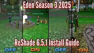 ReShade 6.5.1 Install and Settings for DAoC Eden Freeshard 2025.