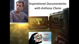 Inspirational Documentaries with Anthony Chene