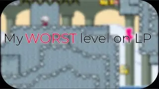 My worst level on Level Palace