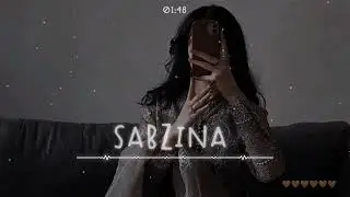 Sabzina remix trending slowed x reverb on tiktok ultra 🤎🤎🤎🤎🤎🤎😍🍸❤️