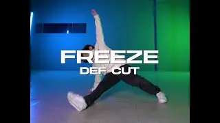 Freeze - Def Cut / TAZ Choreography ㅣ 용인 위디댄스학원
