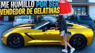 INTERESADA me rechazó por ser vendedor de GELATINAS hasta que vio mi CORVETTE | GERABOY