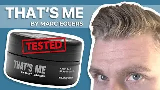 MARC EGGERS - THAT'S ME HAARWACHS ● HAARSTYLING PRODUKTTEST