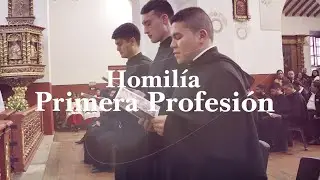 Homilía en las Primeras Profesiones Orden de San Agustín – Agustinos de Colombia