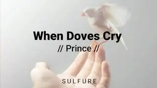 When Doves Cry - Prince Traducci&oacute;n al espa&ntilde;ol
