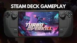 Turbo Overkill | Steam Deck Gameplay | 60FPS