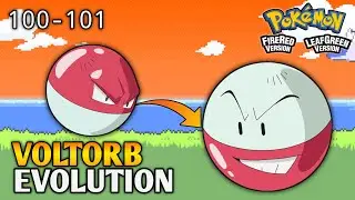 How TO Evolve Voltorb Into Electrode In Pokemon Fire Red & Leaf Green | Kanto Pokedex