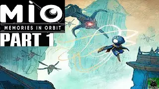Mio Memories in Orbit Gameplay Deutsch Part 1 Das Abgetrennte R&uuml;ckgrat - Lets Play Mio German 4K
