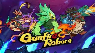 Gunfire Reborn Gameplay Trailer