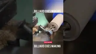 Billiard Cues making process