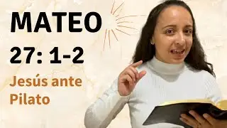 Mateo 27: 1-2 (Jesús ante Pilato) - Kateryna Karreras