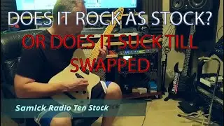 Samick Radio Ten Stock pickups demo and 1st look and review