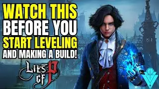 Lies Of P The Ultimate Beginner Guide To Stats, Weapon Scaling, Everything You need To Know!