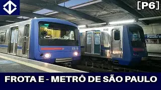 Frota E do Metr&ocirc; de S&atilde;o Paulo [P6]