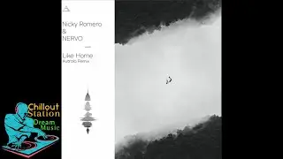 Like Home - Nicky Romero & NERVO Autrala Remix