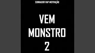 Vem Monstro 2