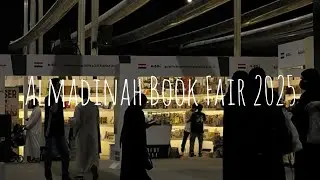 Almadinah Book Fair 2025 | معرض الكتاب في المدينة ٢٠٢٥