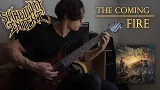 Shadow Of Intent &mdash; The Coming Fire [GUITAR COVER] w/ ending piano cover