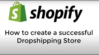 Shopify Dropshipping Tutorial for Beginners 2022 . How To Create A Profitable Shopify Store