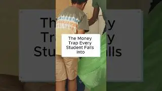 The Money Trap Every Student Falls Into