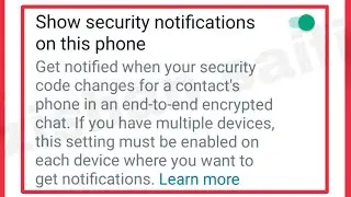 WhatsApp || What is Show security notifications on this phone Option & Feature in WhatsApp