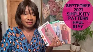 $1.99 Simplicity Sewing Pattern Haul September  2021 Must Haves for FALL Wardrobe