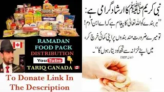 Donation Appeal For Ramadan Ration 2022 For Needy & Orphan By TARIQ CANADA