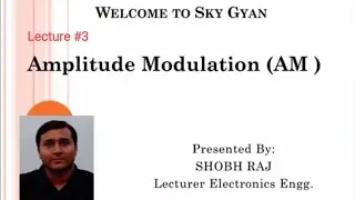 Amplitude Modulation l Analog Communication l Electronics l Diploma l Polytechnic l Engineeeing