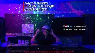 SNAFU 202 WITH QUICK E TRANCE 10 10 25
