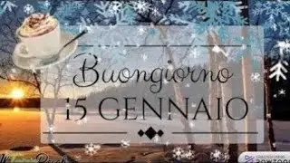 ☕🥐Buongiorno e Buon Giovedì 15 Gennaio 2026!