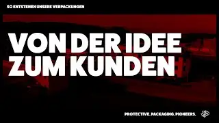 So entstehen unsere Verpackungen