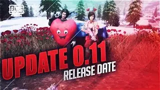 UPDATE 0.11 RELEASE DATE IS HERE