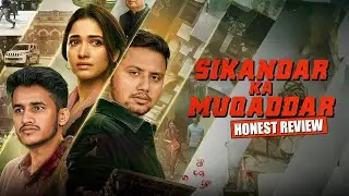 Sikandar Ka Muqaddar Review | @Rrajeshyadav @Rawhitsingh | Honest Review | MensXP