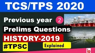 TCS TPS Prelims - Previous Year Question Papers Solved - Modern Indian History