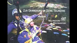 Gleitschirm Weltrekord 1997 (YAHOI Mountain-Festival) Mayrhofen