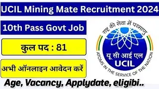 UCIL 82 Various Vacancy 2024 Full Detail Notification Offline Form
