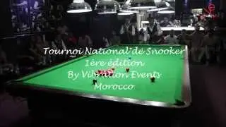 Tournoi national de snooker 1&egrave;re &eacute;dition by Vibration Events Morocco (Break 99 - Yousfi CHAOUKI)