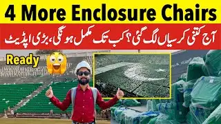 Breaking 🛑Gaddafi Stadium Chairs Installation Progress Right Now | Gaddafi Stadium Latest Update