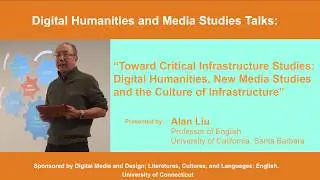 DHMS Talk: Alan Liu, 