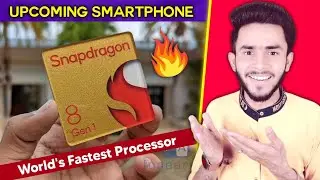 Top Upcoming Mobile Phone In Snapdragon 8 Gen 1 || Best Flagship Of 2022.