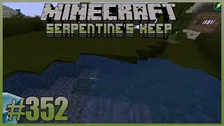 Still und gediegen 🐍 MINECRAFT: Serpentine's Keep #352
