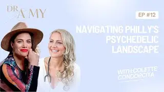 Nature's Bounty and Legalities - Navigating Philly's Psychedelic Landscape | Colette Condorcita