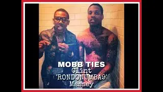 MOBB TIES: Clint 'RondoNumba9' Massey