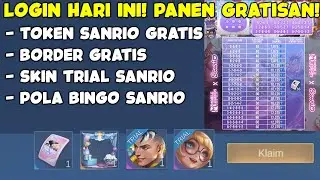 POLA BINGO SANRIO, TOKEN TAMBAHAN, BORDER GRATIS & SKIN SANRIO TRIAL GRATIS! - MOBILE LEGENDS