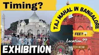 Taj Mahal in Bangalore |Star Fair Exhibition at Kogilu Cross Yelahanka In Bangalore | #bangalore
