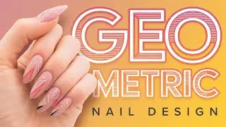 Geometric Nail Design Tutorial (Gel Nails Prep & Design On My Own Nails!)