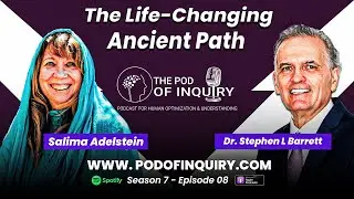 The Life-Changing Ancient Path | Salima Edelstein | S7 - E8