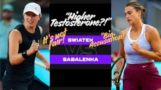 Aryna Sabalenka&  Iga Swiatek Accused of 'Higher Testosterone' as Tennis Star Lashes Out #TennisNews